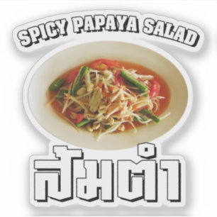 Sticker Salade de Papaya épicé [Som Tam] ... Cuisine tha