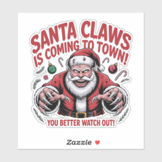 Sticker Santa Claws Is Coming to Town