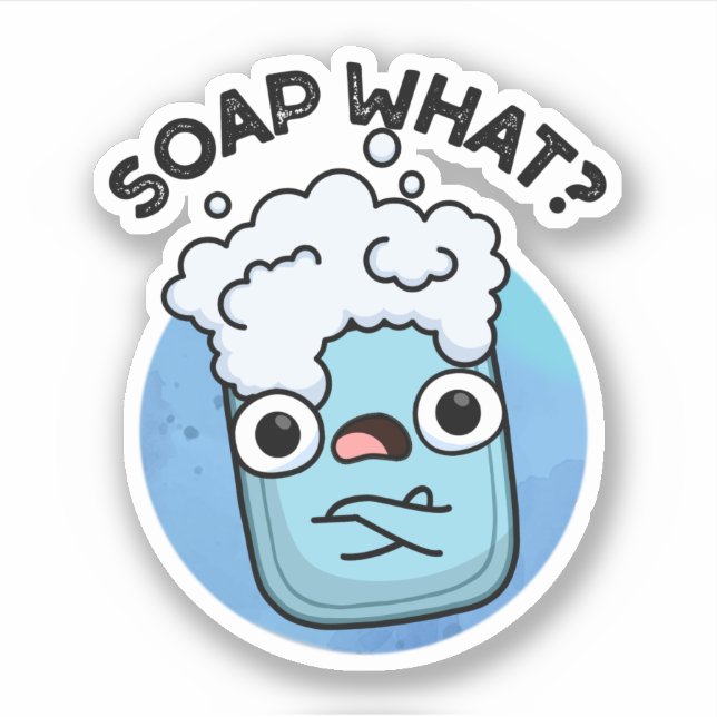 Sticker Savon Quel Amusant Soap Pun (Devant)