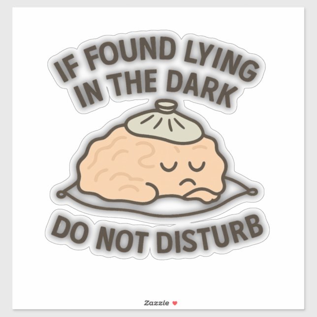 Sticker S'il est retrouvé allongé dans l'obscurité, ne pas (Feuille)