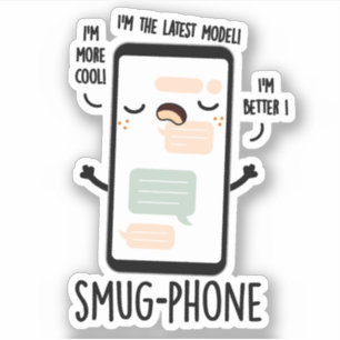 Sticker Smug Phone Funny Cellphone Pun