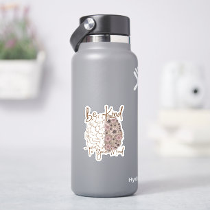 Sticker Sois gentil avec ton esprit