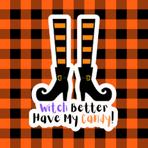 Sticker Sorcière Drôle Mieux Avoir Mon Bonbon Chaussures H
