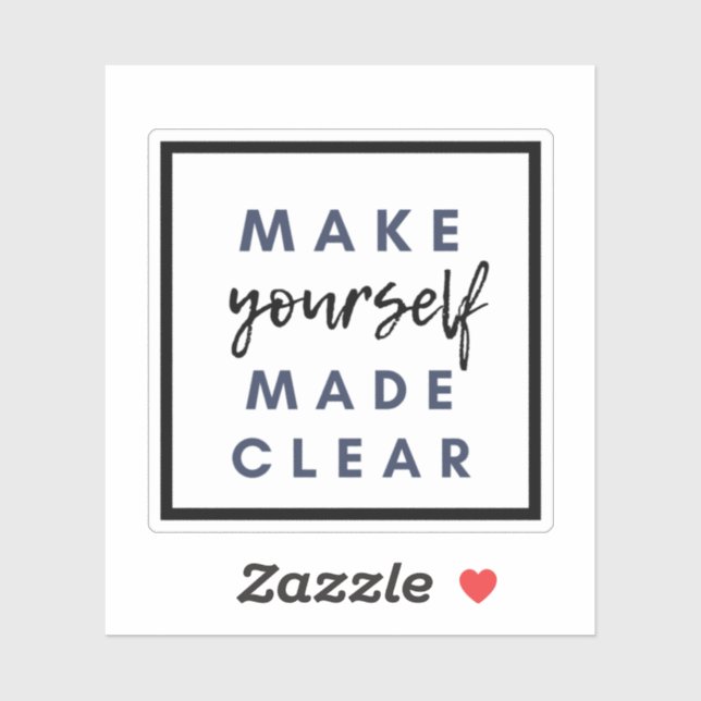 Sticker Soyez clair (Feuille)