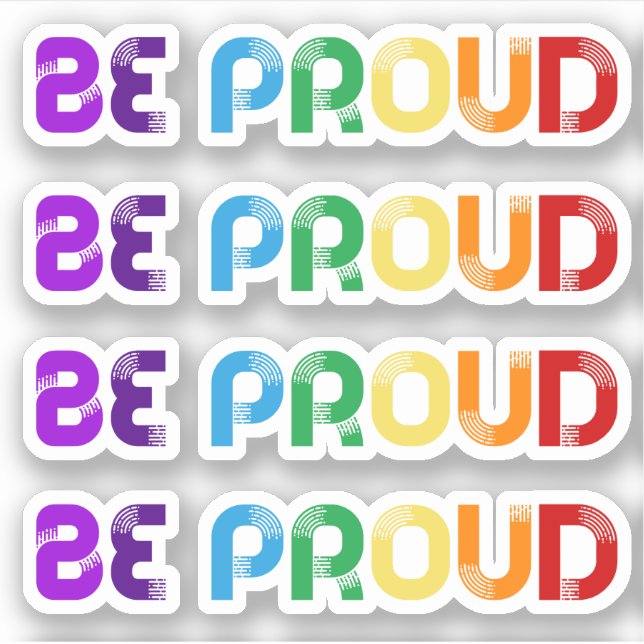 Sticker Soyez fier du Gay pride LGBT (Devant)