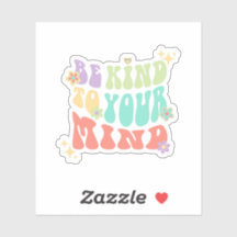 Soyez gentil avec votre esprit | Hippie Peach Cand