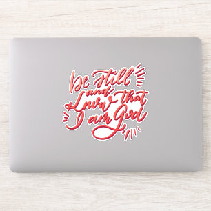 Sticker Soyez toujours et sachez que je suis Dieu
