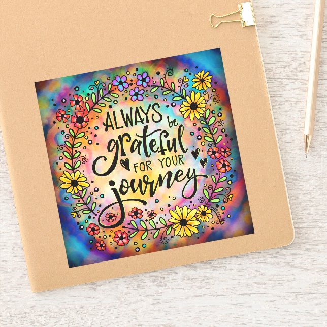 Sticker Soyez toujours reconnaissants pour vos fleurs de v (Carnet)