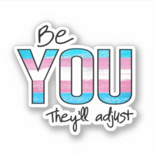 Sticker Soyez vous ils s'adapteront