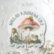 Spread Kindness Like Fleur sauvage Fairy