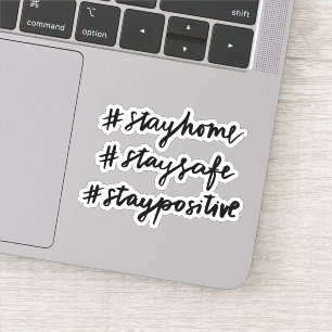 Sticker #stayhome #staysafe #staypositif