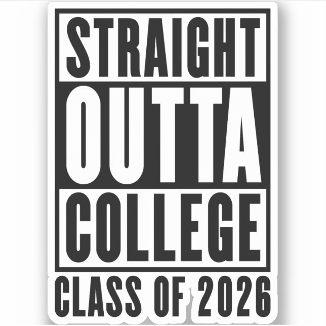 Sticker Straight Outta College Class of 2026 (Devant)