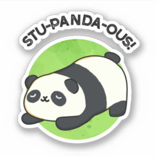 Sticker Stu-panda-ous Funny Panda Pun