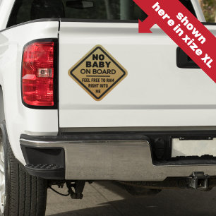 Sticker Subtle Funny No Baby on Board Adult Caution Bumper
