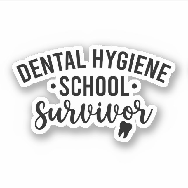 Sticker Survivant de l'école d'hygiène dentaire (Devant)