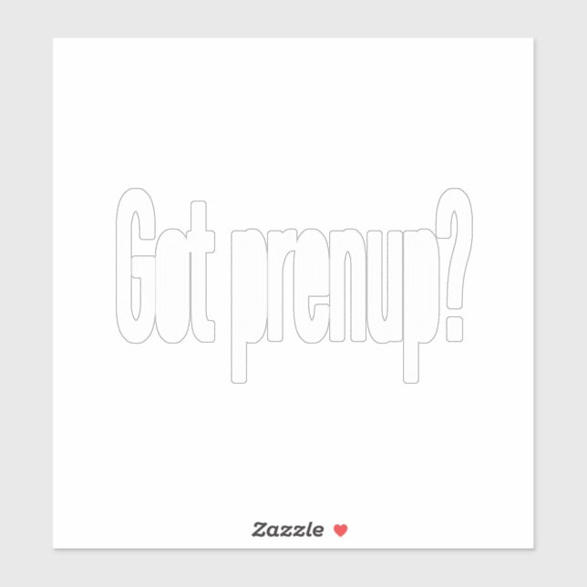 Sticker T'as pris un prup ? (BLANCHE) (Feuille)
