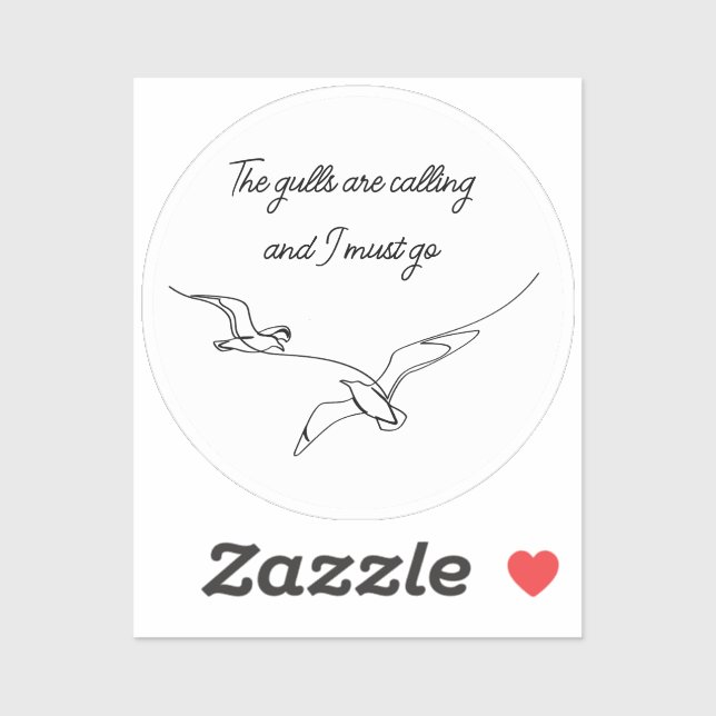 Sticker The gulls are calling and I must go Seagull art  (Feuille)