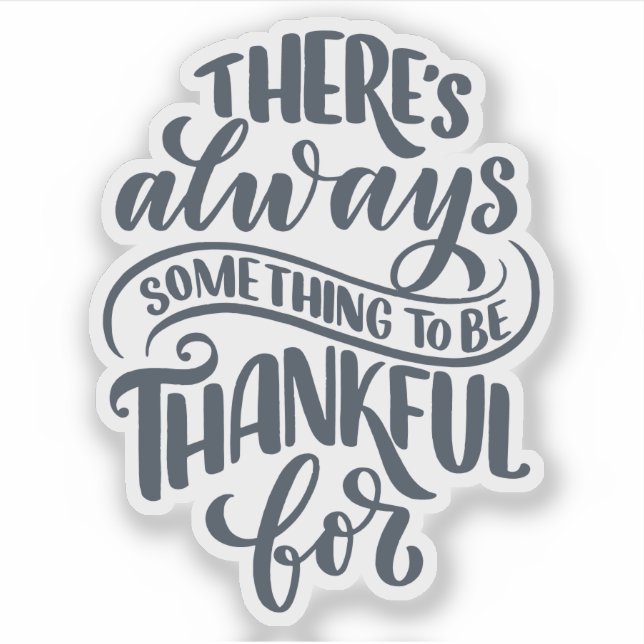 Sticker There's Always Something (Devant)