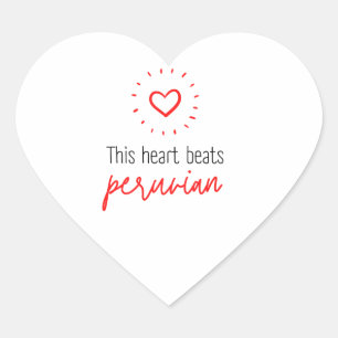 Sticker: This heart beats peruvian Sticker