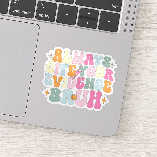 Sticker Toujours Citer Votre Preuve Bruh Funky Enseignant (Détail)
