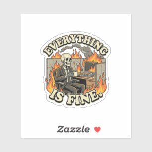 Sticker Tout va bien Squelette drôle Incendie de la poub