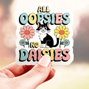 Sticker Toutes les bêtises pas de pâquerettes Chat Vinyle