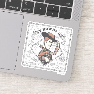 Sticker Toy Story Woody "Héy Howdy Hé"