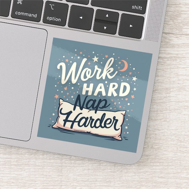 Sticker Travailler dur pour la nuit (Détail)