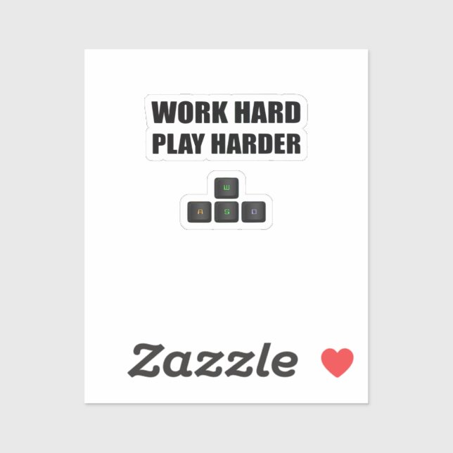 Sticker Travaillez dur si dur - RVB (Feuille)