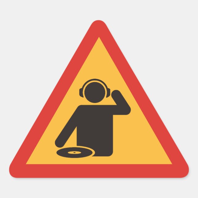 Sticker Triangulaire Danger DJ au travail (Devant)