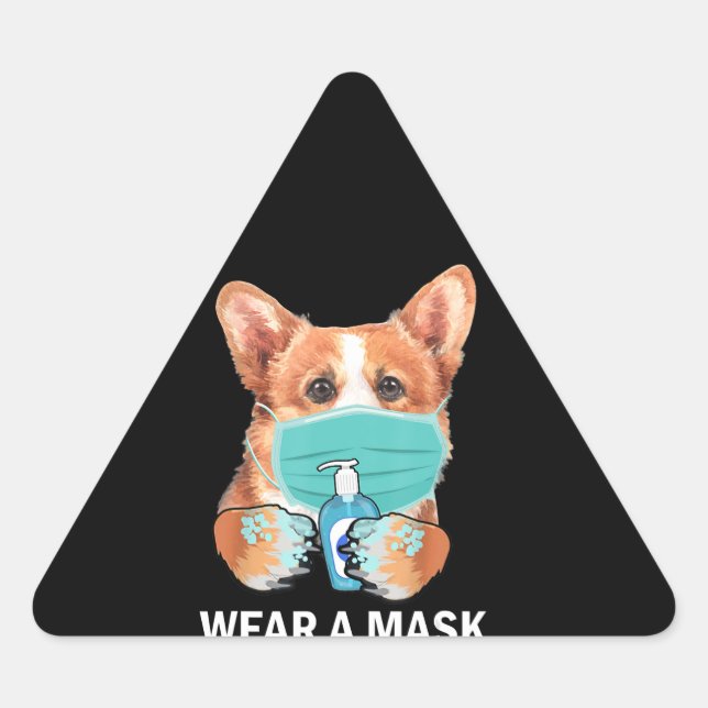 Sticker Triangulaire Don de chien | Corgi portant le masque de visage (Devant)
