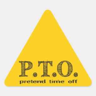 Sticker Triangulaire Félicitations drôles promu en congé fictif