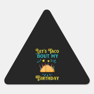 Sticker Triangulaire Funny Birthday Lets