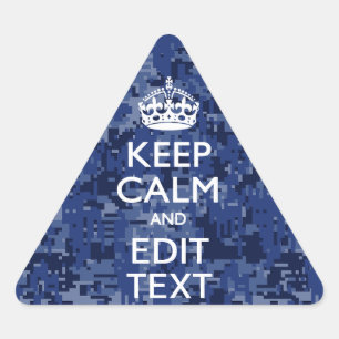 Sticker Triangulaire Gardez votre texte calme sur un camouflage numériq