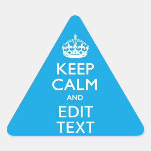 Sticker Triangulaire Keep Calm and Your Text on Sky Blue Decor