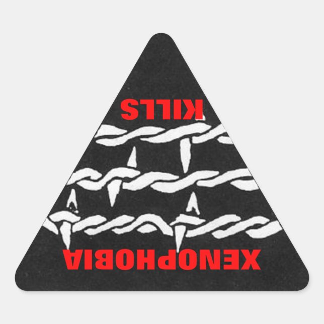 Sticker Triangulaire la xénophobie tue l'autocollant (Devant)