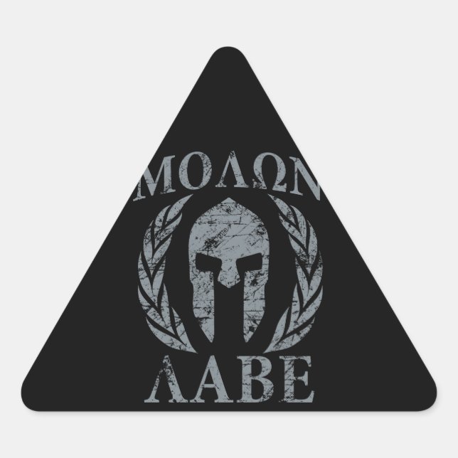 Sticker Triangulaire Molon Labe Grunge Armure spartiate (Devant)