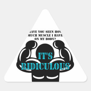Sticker Triangulaire muscles si forts que c'est ridicule drôle