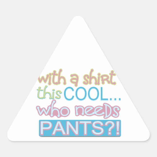 Sticker Triangulaire Nettoyer l'Humour mignon (Devant)