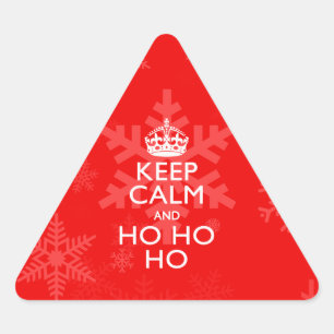 Sticker Triangulaire Restez Calme Et Ho Ho Ho Accent Red Snowflakes