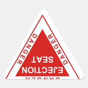 Sticker Triangulaire Siège éjectable danger