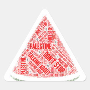 Sticker Triangulaire Watermelon N'arrêtez pas de parler de Palestine