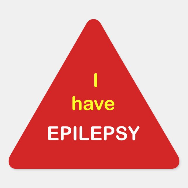Sticker Triangulaire z9 - J'ai EPILEPSY. (Devant)
