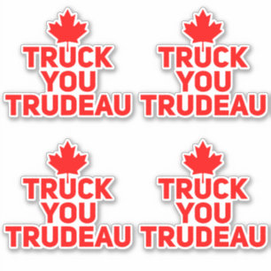 Sticker Truck you Trudeau Trucker anti Justin Trudeau