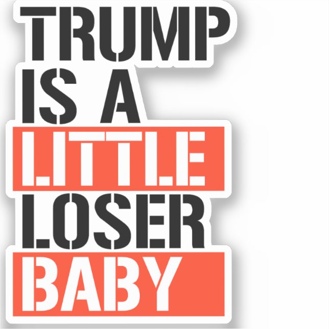 Sticker Trump est un perdant (Recto)