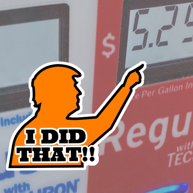 Sticker Trump "J'AI FAIT ÇA ! !" Coupe de vinyle orange si (Créateur téléchargé)