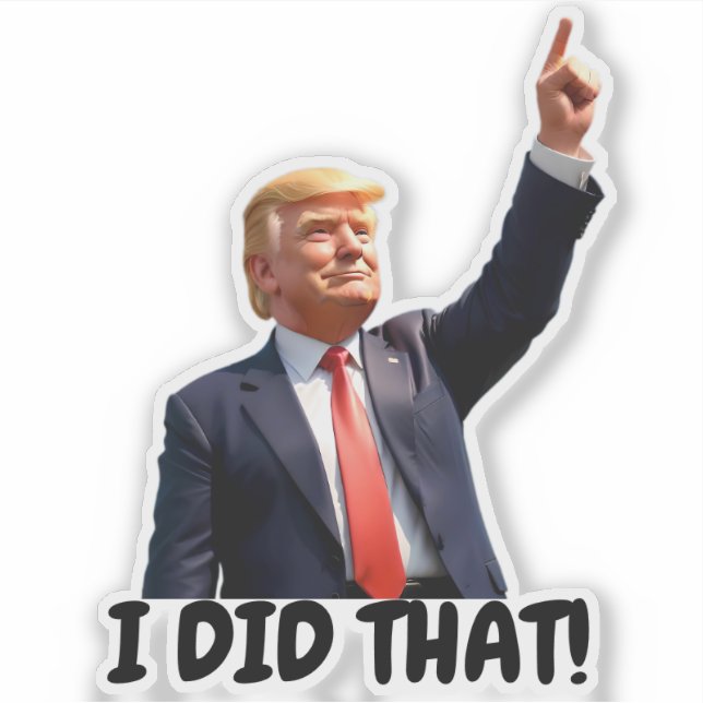 Sticker Trump Je L'Ai Fait (Devant)