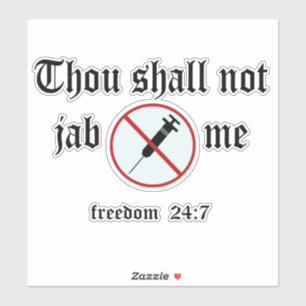 Sticker Tu Ne Me Japperas Pas Amateurs De Liberté Anti-Vac