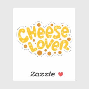 Sticker Typographie amusante de l'amoureux du fromage
