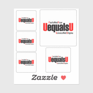 Sticker U = U - VIH indétectable - Science pas Stigmatisme